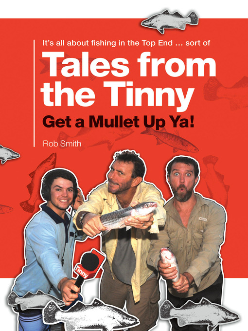 Title details for Get a Mullet Up Ya by Rob Smith - Available